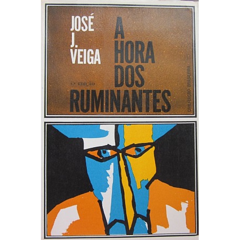 VEIGA JOSÉ J A HORA DOS RUMINANTES Livraria Candelabro