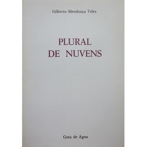 TELES (GILBERTO MENDONÇA) - PLURAL DE NUVENS