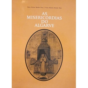 PINTO (MARIA HELENA MENDES) & PINTO (VICTOR ROBERTO MENDES)- AS MISERICÓRDIAS...