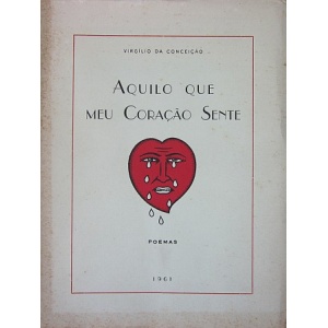 CONCEIÇÃO (VIRGÍLIO DA) - AQUILO QUE MEU CORAÇÃO SENTE