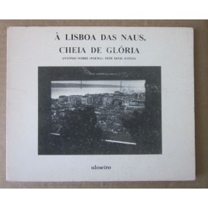 NOBRE (ANTÓNIO) & DINIZ (PEPE) - À LISBOA DAS NAUS, CHEIA DE GLÓRIA