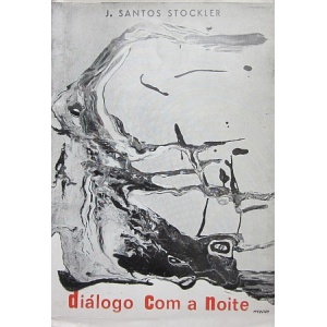 STOCKLER (J. SANTOS) - DIÁLOGO COM A NOITE