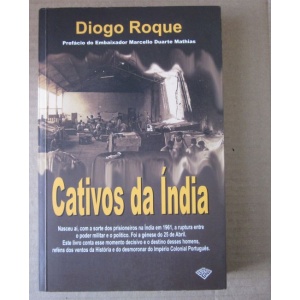 ROQUE (DIOGO) - CATIVOS DA ÍNDIA