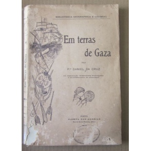 CRUZ (P. DANIEL DA) - EM TERRAS DE GAZA