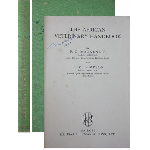 MACKENZIE (P. Z.) & SIMPSON (R. M.) - THE AFRICAN VETERINARY HANDBOOK