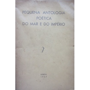 PEQUENA ANTOLOGIA POÉTICA DO MAR E DO IMPÉRIO