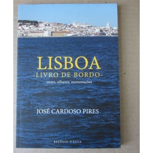 PIRES (JOSÉ CARDOSO) - LISBOA, LIVRO DE BORDO