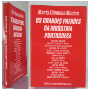 MÓNICA (MARIA FILOMENA) - OS GRANDES PATRÕES DA INDÚSTRIA PORTUGUESA