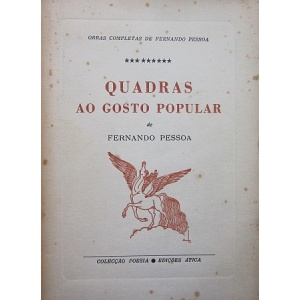 PESSOA (FERNANDO) - QUADRAS AO GOSTO POPULAR