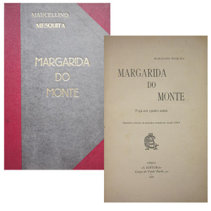 MESQUITA (MARCELINO) - MARGARIDA DO MONTE