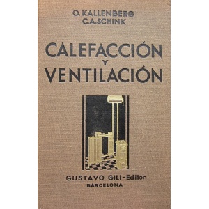 KALLENBERG (OTTO) & SCHINK (G. A.) - CALEFACCIÓN Y VENTILACIÓN