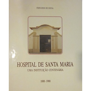 SOUSA (FERNANDO DE) - HOSPITAL DE SANTA MARIA