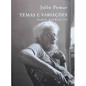 POMAR (JÚLIO) - TEMAS E VARIAÇÕES