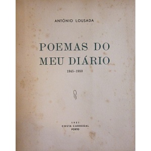 LOUSADA (ANTÓNIO) - POEMAS DO MEU DIÁRIO