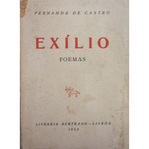 CASTRO (FERNANDA DE) - EXÍLIO