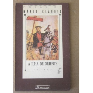 CLÁUDIO (MÁRIO) - A ILHA DO ORIENTE