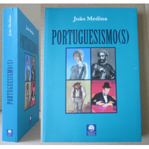 MEDINA (JOÃO) - PORTUGUESISMO(S)