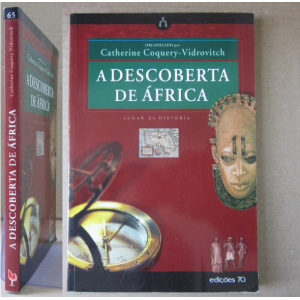 COQUERY-VIDROVITCH (CATHERINE) [ORG.] - A DESCOBERTA DE ÁFRICA