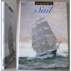 HANDY (AMY) - THE GOLDEN AGE OF SAIL