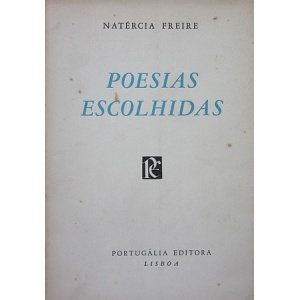 FREIRE (NATÉRCIA) - POESIAS ESCOLHIDAS