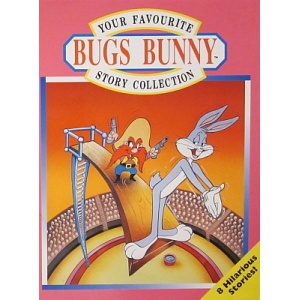 YOUR FAVOURITE BUGS BUNNY STORY COLLECTION