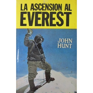 HUNT (JOHN) - LA ASCENSION AL EVEREST