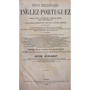 BENSABAT (JACOB) - NOVO DICCIONARIO INGLEZ - PORTUGUEZ