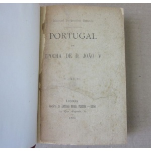 BRANCO (MANUEL BERNARDES) - PORTUGAL NA EPOCHA DE D. JOÃO V