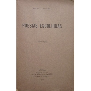 VIEIRA (AFONSO LOPES) - POESIAS ESCOLHIDAS
