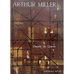 MILLER (ARTHUR) - DEPOIS DA QUEDA