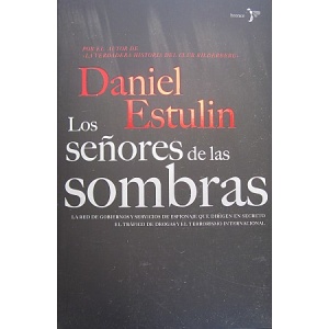 ESTULIN (DANIEL) - LOS SEÑORES DE LAS SOMBRAS