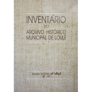 INVENTÁRIO DO ARQUIVO HISTÓRICO MUNICIPAL DE LOULÉ