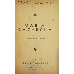 CAMARGO (JORACY) - MARIA CACHUCHA