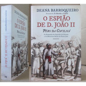 BARROQUEIRO (DEANA) - O ESPIÃO DE D. JOÃO II