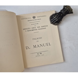 BOLETIM DA DIRECÇÃO GERAL DOS EDIFÍCIOS E MONUMENTOS NACIONAIS - PALÁCIO DE D. MANUEL - ÉVORA [nº 79]