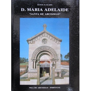 DUARTE (MANUEL M.) - D. MARIA ADELAIDE 