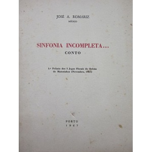 ROMARIZ (JOSÉ A.) - SINFONIA INCOMPLETA...
