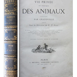 GRANDVILLE [& J. W. GOETHE] - VIE PRIVÉE ET PUBLIQUE DES ANIMAUX. LE RENARD