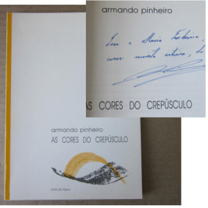 PINHEIRO (ARMANDO) - AS CORES DO CREPÚSCULO