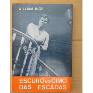 INGE (WILLIAM) - ESCURO NO CIMO DAS ESCADAS