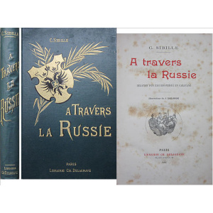 SIBILLE (C.) - A TRAVERS LA RUSSIE
