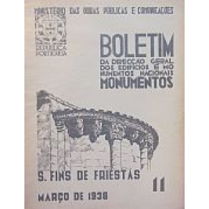 BOLETIM DA DIRECÇÃO GERAL DOS EDIFÍCIOS E MONUMENTOS NACIONAIS. - S. FINS DE ...
