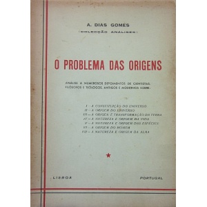 GOMES (A. DIAS) - O PROBLEMA DAS ORIGENS