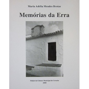 BROTAS (MARIA ADÉLIA MENDES) - MEMÓRIAS DA ERRA