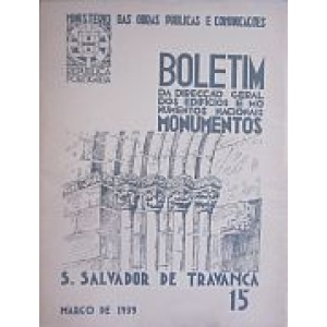 BOLETIM DA DIRECÇÃO GERAL DOS EDIFÍCIOS E MONUMENTOS NACIONAIS. - S. SALVADOR...