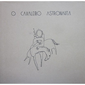 MOREIRA (SIMÃO LUIS) - O CAVALEIRO ASTRONAUTA