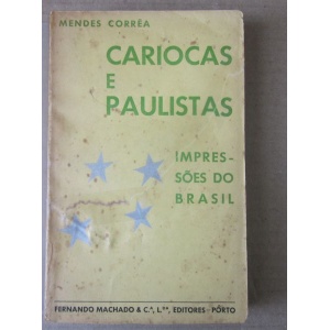 CORRÊA (MENDES) - CARIOCAS E PAULISTAS