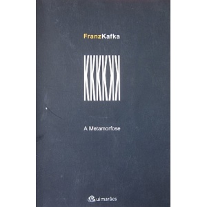 KAFKA (FRANZ) - A METAMORFOSE