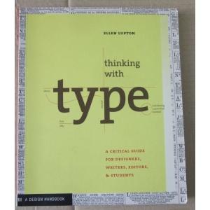 LUPTON (ELLEN) - THINKING WITH TYPE