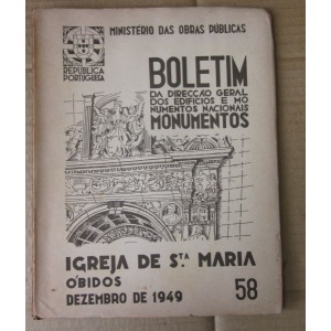 BOLETIM DA DIRECÇÃO GERAL DOS EDIFÍCIOS E MONUMENTOS NACIONAIS- IGREJA DE STª...